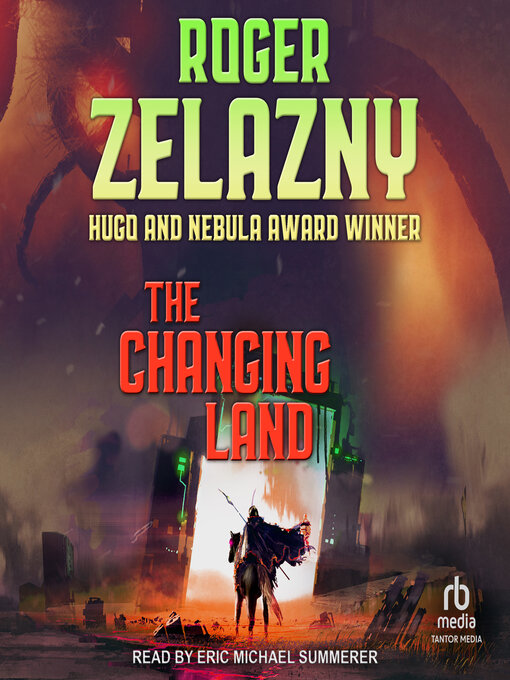 Title details for The Changing Land by Roger Zelazny - Wait list